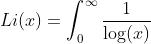 Li(x)=\int_{0}^{\infty}\frac{1}{\log(x)}