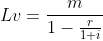 Lv=\frac{m}{1-\frac{r}{1+i}}