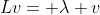 Lv= \lambda v