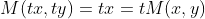 M(tx,ty)=tx=tM(x,y)