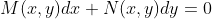 M(x,y)dx+N(x,y)dy=0