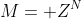 M=\mathbb Z^N