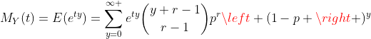 M_{Y}(t)=E(e^{ty})=\sum_{y=0}^{\infty }e^{ty}\binom{y+r-1}{r-1}p^r\left (1-p \right )^y