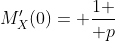 M_X'(0)= {1 \over p}