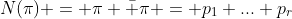 N(\pi) = \pi \bar \pi = p_1 ... p_r