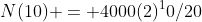 N(10) = 4000(2)^10/20