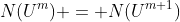 N(U^m) = N(U^{m+1})