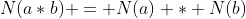 N(a*b) = N(a) * N(b)