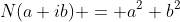 N(a+ib) = a^2+b^2