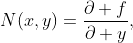 N(x,y)=\dfrac{\partial f}{\partial y},