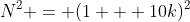 N^2 = (1 + 10k)^2
