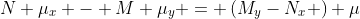 N \mu_x - M \mu_y = \left(M_y-N_x \right) \mu\;\;\;(1)