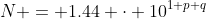 N = 1.44 \cdot 10^{1+p+q}