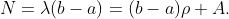 N=\lambda(b-a)=(b-a)\rho A.