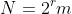 N=2^{r}m