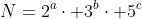 N=2^a\cdot 3^b\cdot 5^c