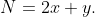 N=2x+y.