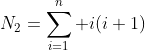 N_2=\sum_{i=1}^n i(i+1)