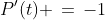 [0,2],\;P'(t) \,=\,-1