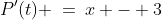 [2,4],\;P'(t) \:=\:x - 3