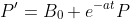 P'=B_0 e^{-at}P
