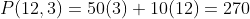 P(12,3)=50(3)+10(12)=270