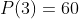 P(3)=60
