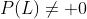P(L)\not= 0