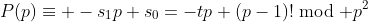 P(p)\equiv -s_1p+s_0=-tp+(p-1)!\bmod p^2