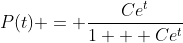 P(t) = \frac{Ce^t}{1 + Ce^t}
