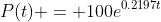P(t) = 100e^{0.2197t}