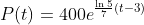 P(t)=400e^{\frac{\ln5}{7}(t-3)}