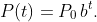 P(t)=P_{0}\,b^{t}.