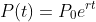 P(t)=P_0e^{rt}