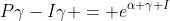 P\gamma-I\gamma = e^{\alpha+\gamma I}
