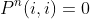 P^n(i,i)=0
