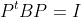 P^tBP=I