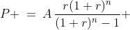 P \:=\:A\,\frac{r(1+r)^n}{(1+r)^n-1} 