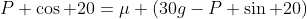 P \cos 20=\mu (30g-P \sin 20)