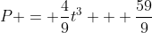 P = \frac{4}{9}t^3 + \frac{59}{9}