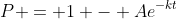 P = 1 - Ae^{-kt}