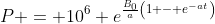 P = 10^6 e^{\frac{B_0}{a}\left(1 - e^{-at}\right)}