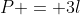P = 3l