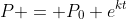 P = P_0 e^{kt}