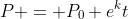 P = P_0 e^kt