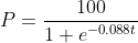 P=\frac{100}{1+e^{-0.088t}}