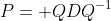 P= QDQ^{-1}