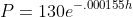 P=130e^{-.000155h}