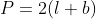 P=2(l+b)