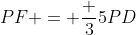 PF = \frac {3}{5}PD